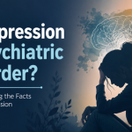 Is Depression a Psychiatric Disorder